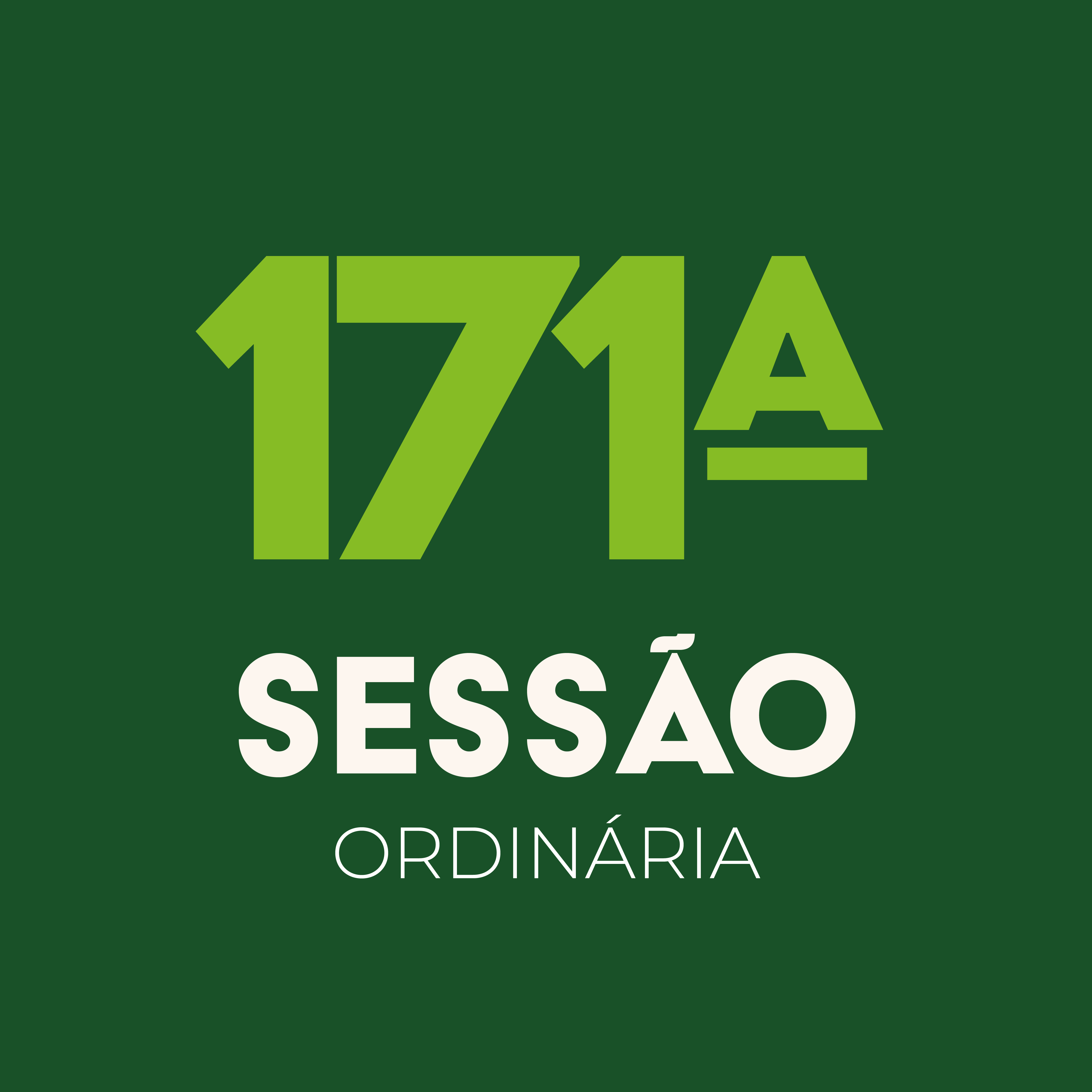 Notícia: Pauta da Centésima Septuagésima Primeira (171ª) Sessão Ordinária